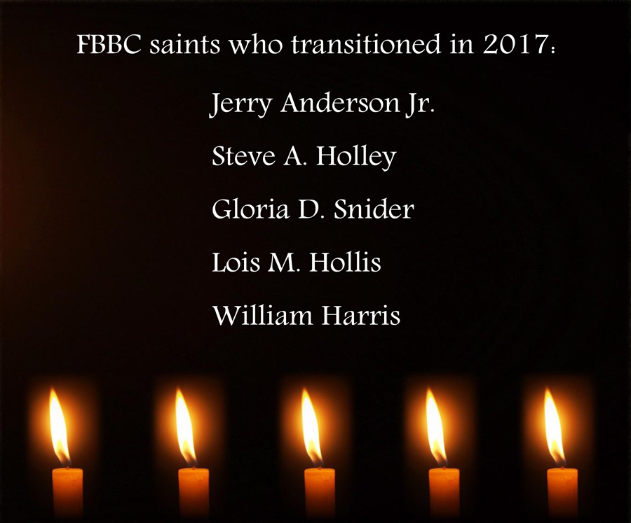 FBBC saints who transitioned in 2017: 